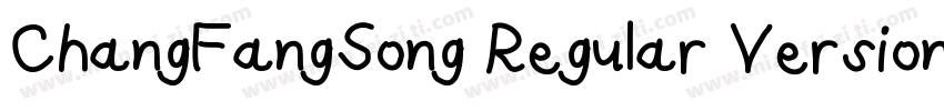 ChangFangSong Regular Version字体转换